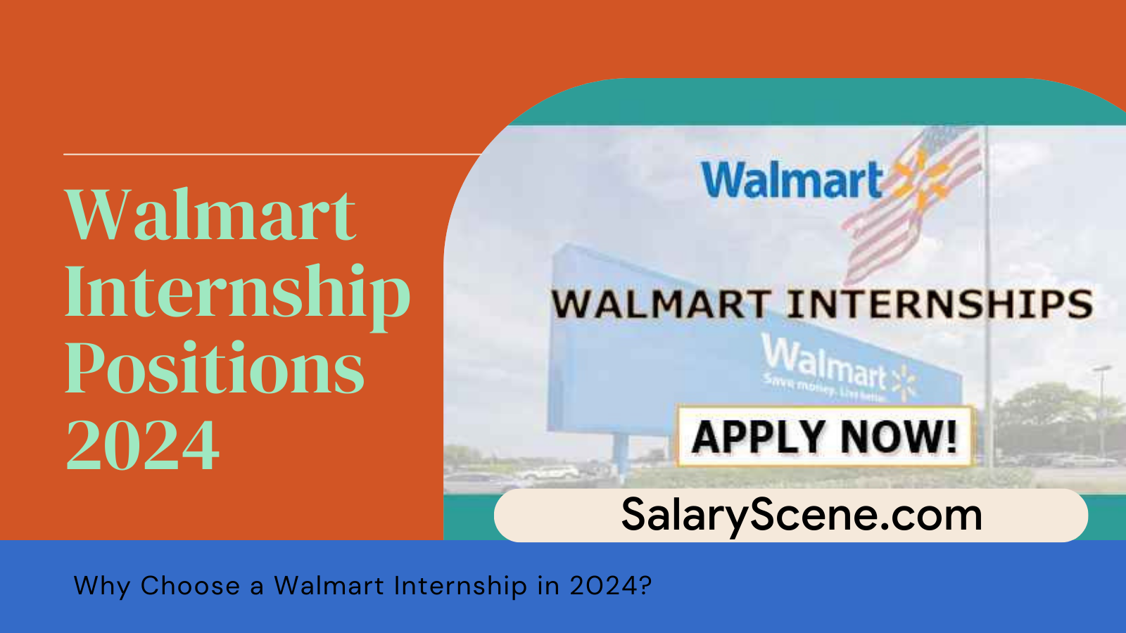 How to Apply for a Walmart Internship in 2024: A Comprehensive Guide