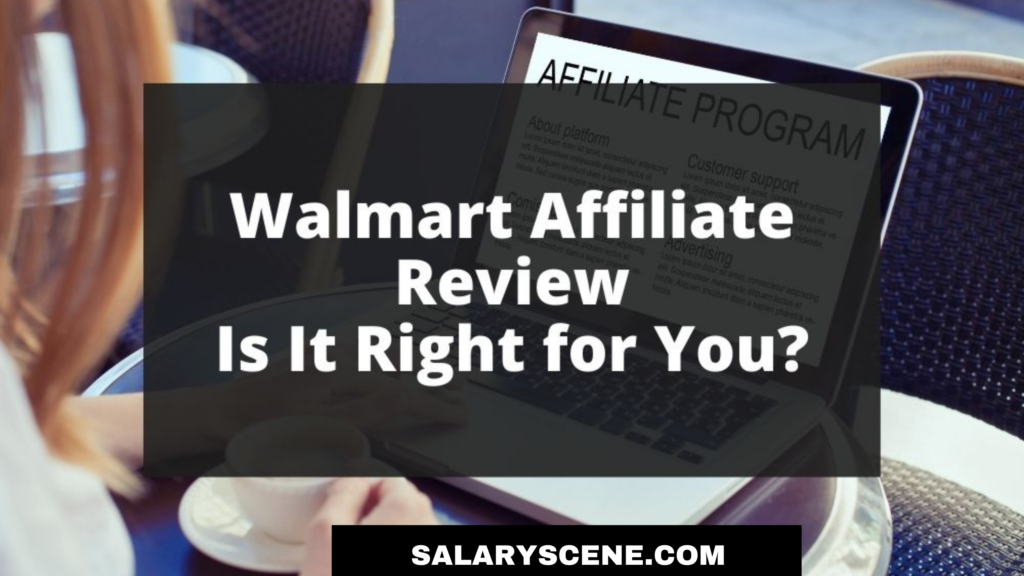 What is Walmart affiliate program?