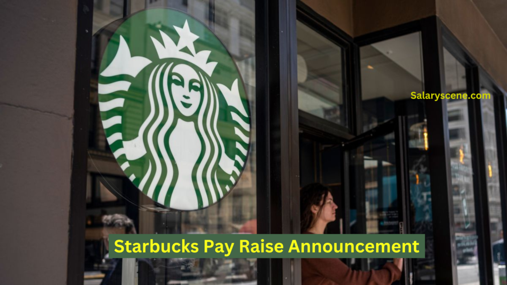 Overview of Starbucks Pay Raise Announcement