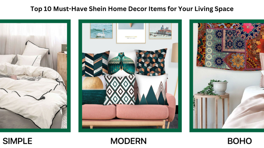 Top 10 Must-Have Shein Home Decor Items for Your Living Space